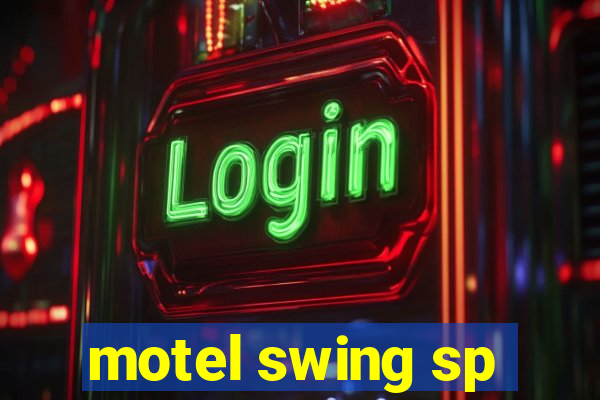motel swing sp